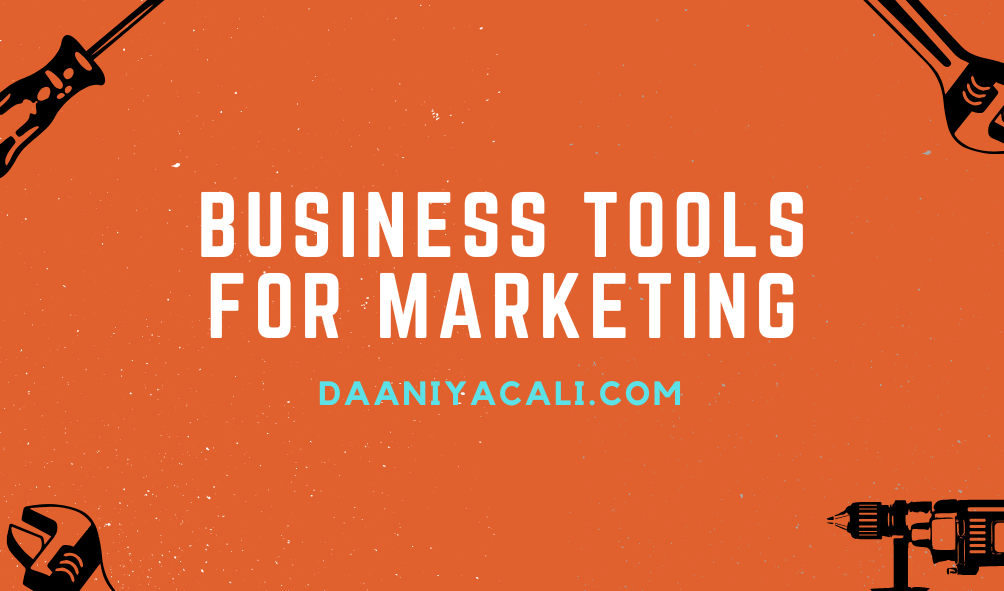 Business tools for marketing